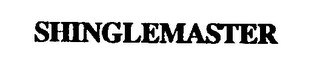 SHINGLEMASTER