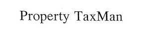 PROPERTY TAXMAN