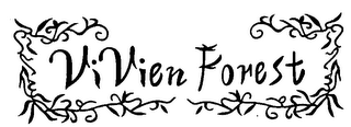 VIVIEN FOREST