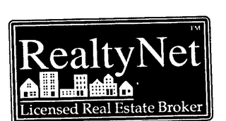 REALTYNET LICENSED REAL ESTATE BROKER