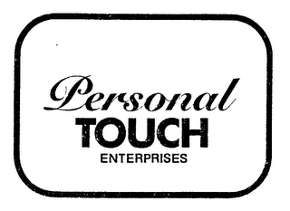 PERSONAL TOUCH ENTERPRISES