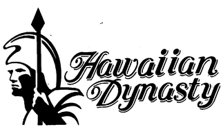 HAWAIIAN DYNASTY