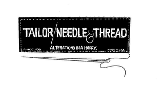 TAILOR,NEEDLE & THREAD ALTERATIONS IN A HURRY.