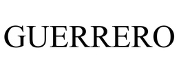 GUERRERO trademark