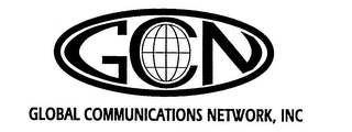 GCN GLOBAL COMMUNICATIONS NETWORK, INC