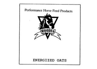 PERFORMANCE HORSE FEED PRODUCTS WOODY'SENERGIZED OATS