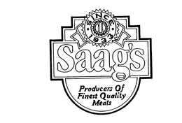SAAG'S PRODUCERS OF FINEST QUALITY MEATS SINCE 1933