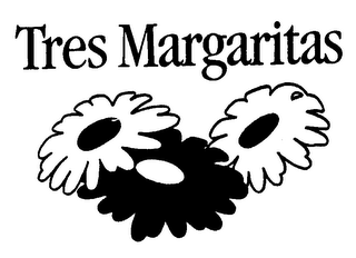 TRES MARGARITAS