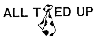ALL TIED UP