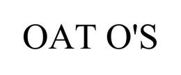 OAT O'S
