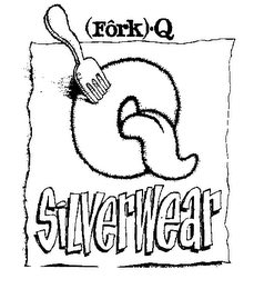 (FORK)-Q SILVERWEAR