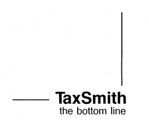 TAXSMITH THE BOTTOM LINE