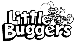 LITTLE BUGGERS