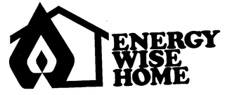 ENERGY WISE HOME