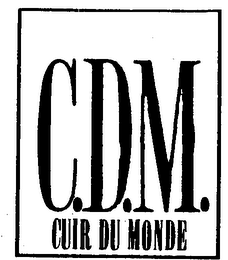 C.D.M. CUIR DU MONDE