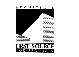 ARCHITECTS' FIRST SOURCE FOR PRODUCTS