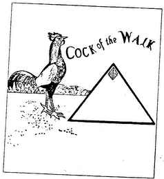 COCK OF THE WALK