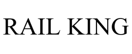 RAIL KING
