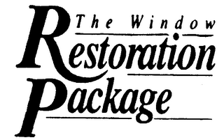 THE WINDOW RESTORATION PACKAGE