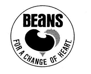 BEANS FOR A CHANGE OF HEART