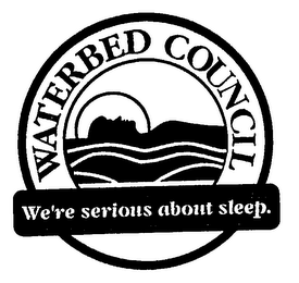 WATERBED COUNCIL WE'RE SERIOUS ABOUT SLEEP.