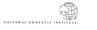 C.H.I CULTURAL HOMESTAY INSTITUTE A NON-PROFIT EDUCATIONAL EXCHANGE PROGRAM