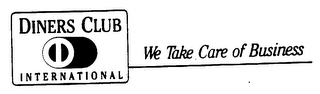 DINERS CLUB INTERNATIONAL WE TAKE CARE OF BUSINESS