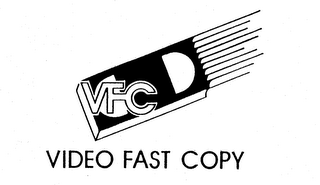 VFC VIDEO FAST COPY