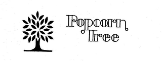 POPCORN TREE