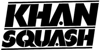 KHAN SQUASH