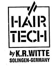 HAIR TECH BY K.R. WITTE SOLINGEN-GERMANY