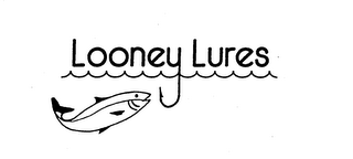 LOONEY LURES