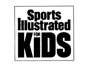 SPORTS ILLUSTRATED FOR KIDS