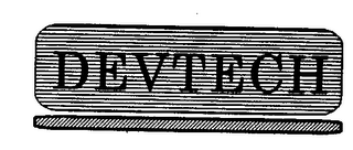 DEVTECH