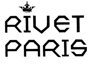 RIVET PARIS
