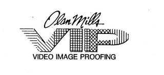 OLAN MILLS VIP VIDEO IMAGE PROOFING