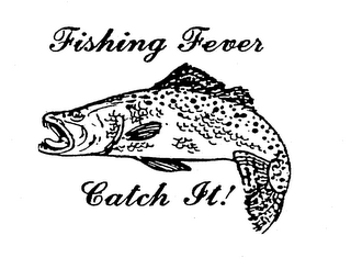 FISHING FEVER CATCH IT!