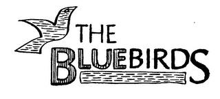 THE BLUEBIRDS