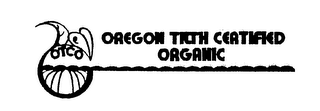 OREGON TILTH CERTIFIED ORGANIC OTCO