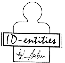 ID-ENTITIES BY BARBARA