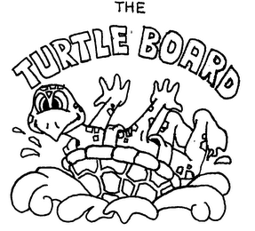 THE TURTLE BOARD