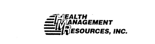 HEALTH MANAGEMENT RESOURCES, INC.