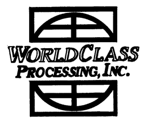 WORLDCLASS PROCESSING, INC.