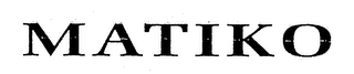 MATIKO