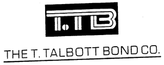 T.TB THE T. TALBOTT BOND CO.