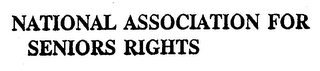 NATIONAL ASSOCIATION FOR SENIORS RIGHTS