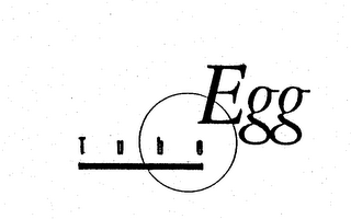 EGG TUBE