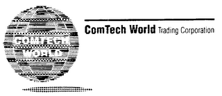 COMTECH WORLD TRADING CORPORATION