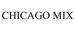CHICAGO MIX