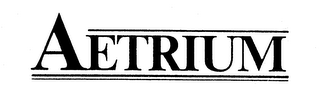 AETRIUM